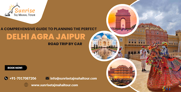 Sunrise Taj Mahal Tour From Delhi | Taj Mahal Sunrise Day Tour By Car